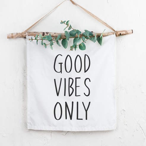RYMD 패브릭 포스터 가렌더 태피스트리 Good vibes only + 유칼립투스 조화 + 나뭇가지, 혼합 색상
