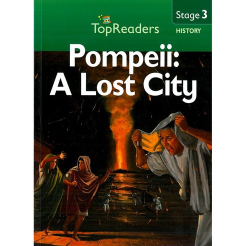 Top Readers 3-13 - HT-Pompeii: A Lost City, Weldon Owen
