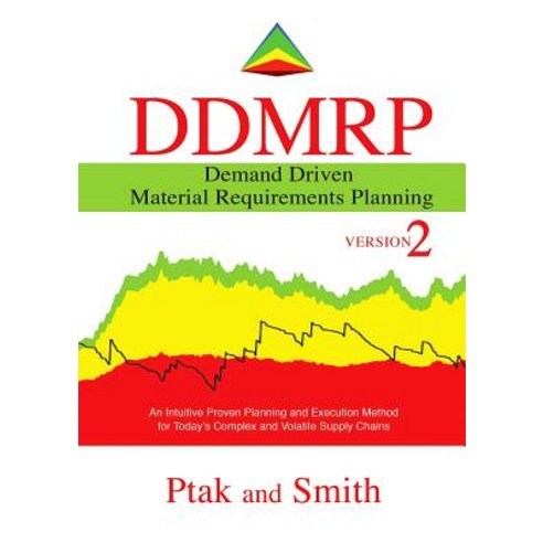 Demand Driven Material Requirements Planning (Ddmrp) Version 2 Hardcover, Industrial Press