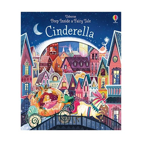 Peep Inside a Fairy Tale: Cinderella, Usborne