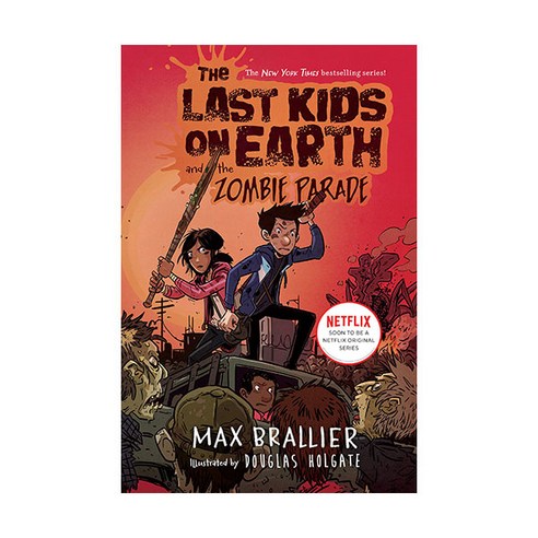 The Last Kids on Earth 02 The Last Kids on Earth and the Zombie Parade, Vikingbooksforyoungreaders