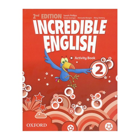 Incredible English 2 (Activity Book), OXFORD