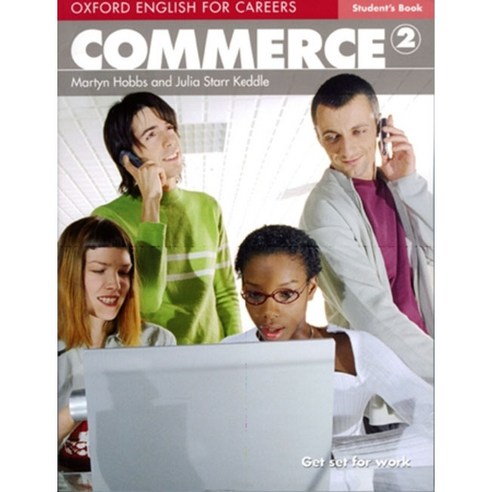 Oxford English for Careers: Commerce 2 SB, OXFORDUNIVERSITYPRESS