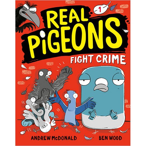 REAL PIGEONS FIGHT CRIME 1, BEN WOOD