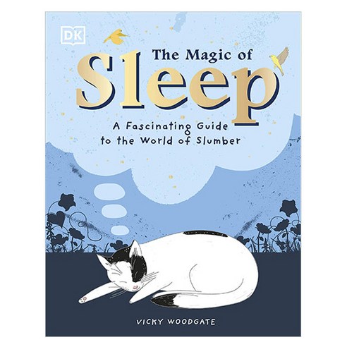 The Magic of Sleep: ... and the Science of Dreams, DK Children