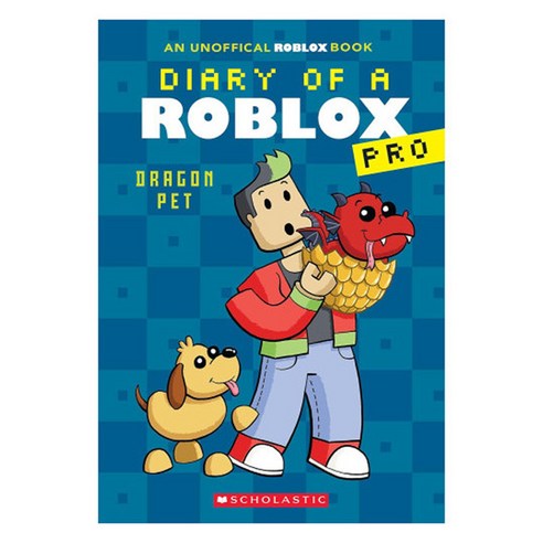Diary of a Roblox Pro 2: Dragon Pet, Scholastic