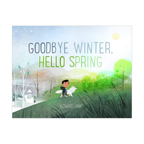 Goodbye Winter Hello Spring, Henry Holt & Company