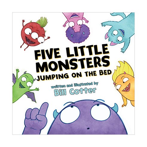 Five Little Monsters Jumping on the Bed, Sourcebooks Jabberwocky, Bill cotter