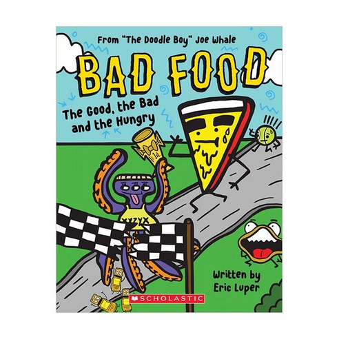 Bad Food 02 : The Good the Bad and the Hungry, 스콜라스틱