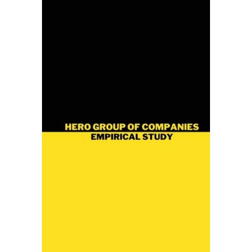 (영문도서) Hero group of companies an empirical study Paperback, Chaudhary Charan Singh Univ..., English, 9782801551929