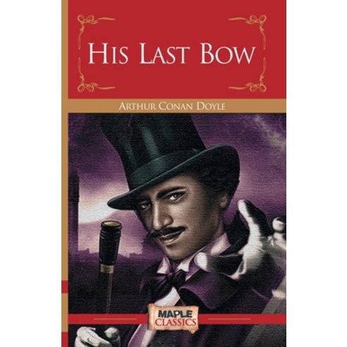 (영문도서) His Last Bow Paperback, Maple Press Pvt Ltd, English, 9789350338827