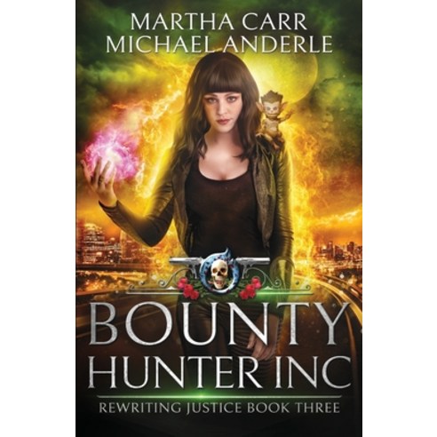 (영문도서) Bounty Hunter Inc: An Urban Fantasy Action Adventure Paperback, Lmbpn Publishing, English, 9781642025729