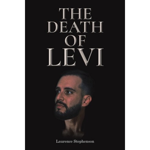 (영문도서) The Death of Levi Paperback, Austin Macauley, English, 9781035848829