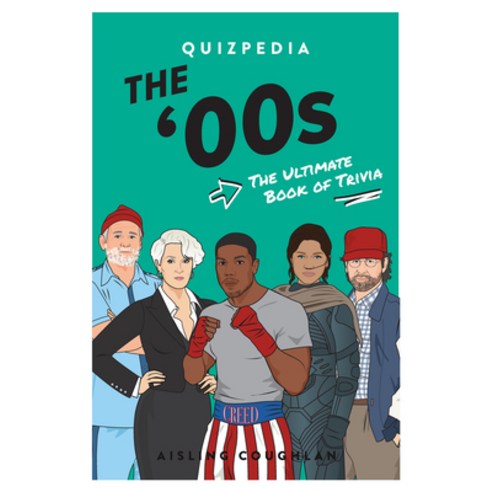 (영문도서) The ''00s Quizpedia: The Ultimate Book of Trivia Paperback, Smith Street Books, English, 9781922754851