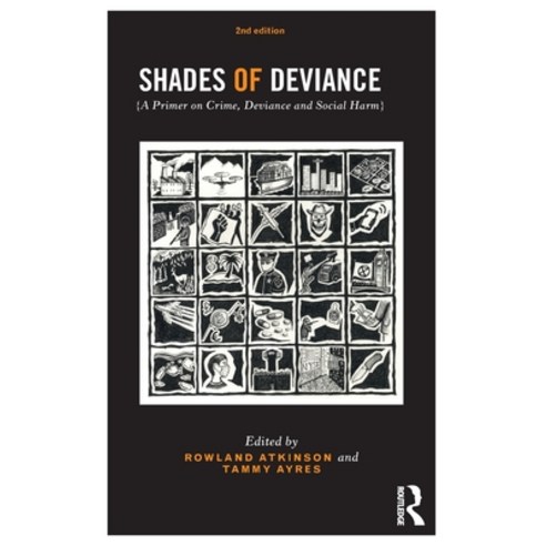 (영문도서) Shades of Deviance: A Primer on Crime Deviance and Social Harm Paperback, Routledge, English, 9780367685874