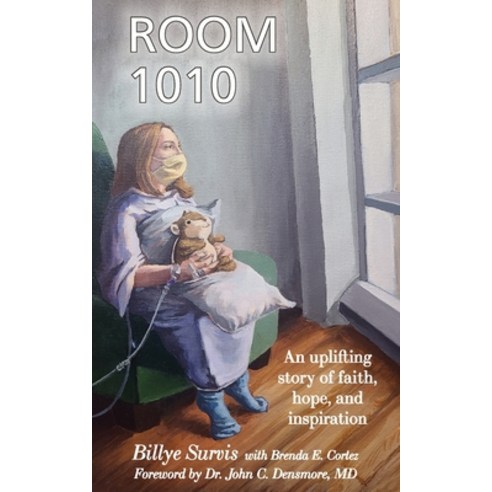 (영문도서) Room 1010: An Uplifting Story of Faith Hope and Inspiration Paperback, Nico 11 Publishing & Design, English, 9781957351087