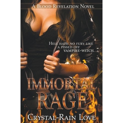 (영문도서) Immortal Rage Paperback, Crystal-Rain Love, English, 9798215515860
