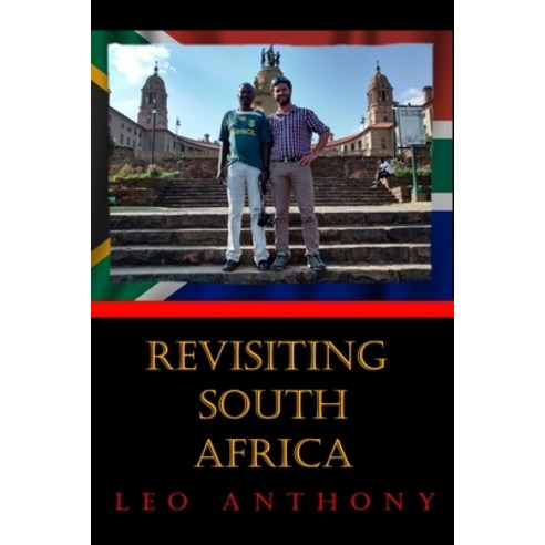 (영문도서) Revisiting South Africa: From Cape Town to Pretoria Past & Present Paperback, Mvb Gmbh, English, 9783910639324