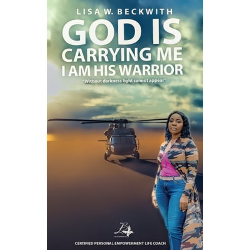 God is Carrying Me: I am His Warrior Paperback, Indy Pub, English, 9781087899770