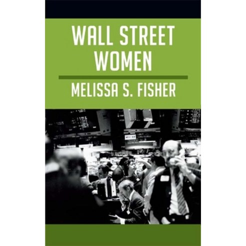 (영문도서) Wall Street Women Paperback, Duke University Press, English, 9780822353454