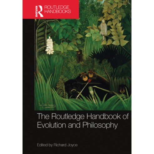 (영문도서) The Routledge Handbook of Evolution and Philosophy Paperback, English, 9780367573072