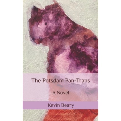 (영문도서) The Potsdam Pan-Trans Paperback, Independently Published, English, 9798867611521