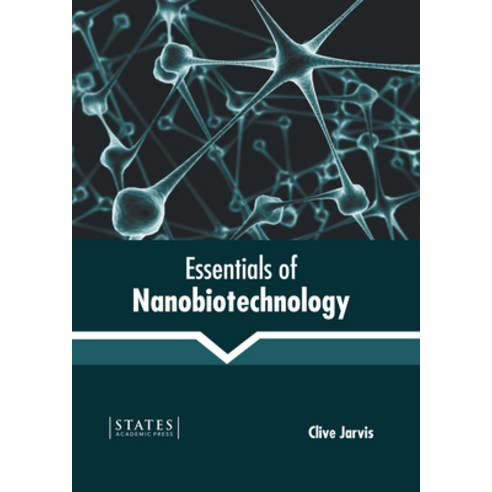 (영문도서) Essentials of Nanobiotechnology Hardcover, States Academic Press