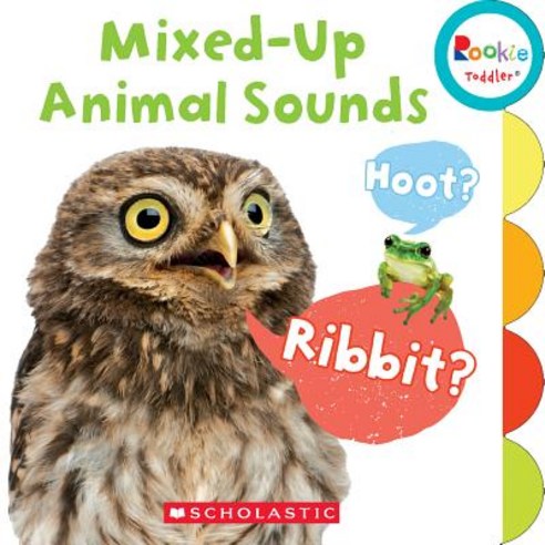(영문도서) Mixed-Up Animal Sounds (Rookie Toddler) Board Books, C. Press/F. Watts Trade, English, 9780531127025