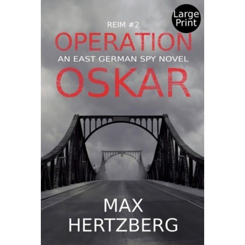 (영문도서) Operation Oskar: An East German Spy Novel Paperback, Ov Press, English, 9781913125059