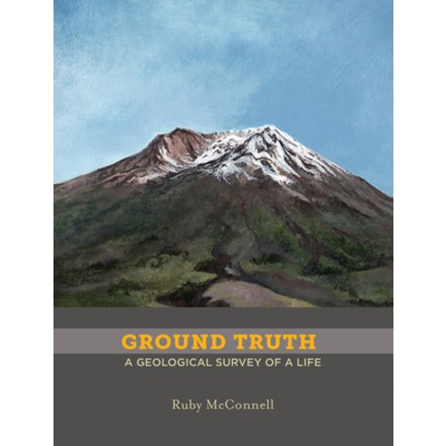 (영문도서) Ground Truth: A Geological Survey of a Life Paperback, Overcup Press, English, 9781732610323