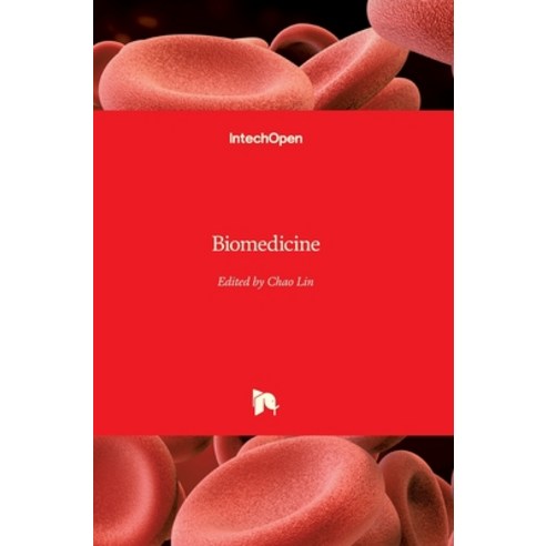 (영문도서) Biomedicine Hardcover, Intechopen, English, 9789535103523