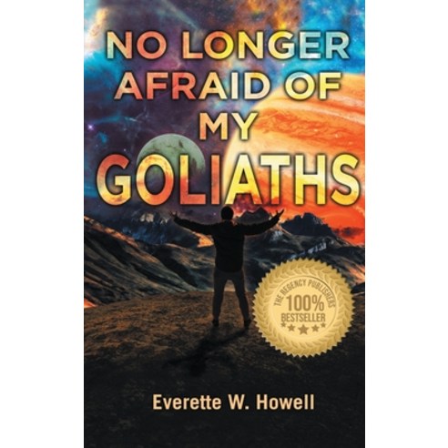 (영문도서) No Longer Afraid of my Goliaths Hardcover, Regency Publishers, Us, English, 9781959434177