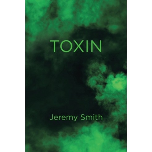 Toxin Paperback, Page Publishing, Inc., English, 9781662424779