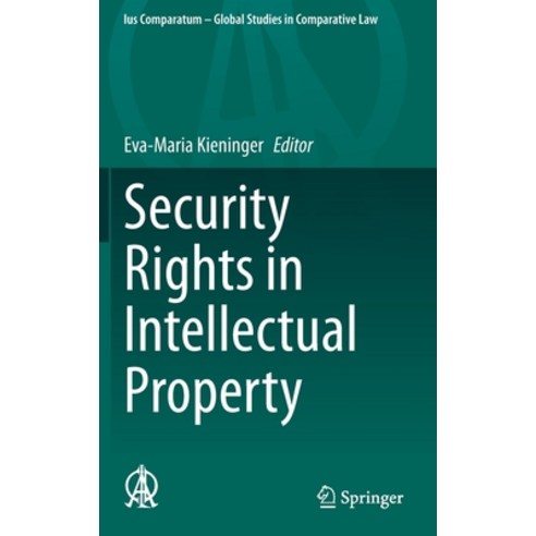 (영문도서) Security Rights in Intellectual Property Hardcover, Springer, English, 9783030441906
