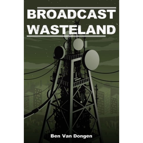 Broadcast Wasteland Paperback, Adventure Worlds Press