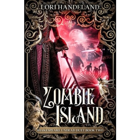 (영문도서) Zombie Island: A Sexy Shakespearean Era Paranormal Mash-up of The Tempest Paperback, Lori Handeland, English, 9781737167624