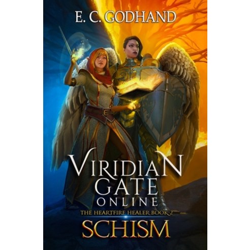 (영문도서) Viridian Gate Online: Schism: A litRPG Adventure Paperback, Independently Published, English, 9798454799762