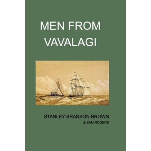 (영문도서) Men From Vavalagi Paperback, Blurb, English, 9780464964421
