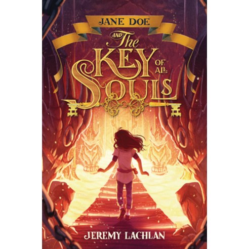 Jane Doe and the Key of All Souls Hardcover, Carolrhoda Books (R), English, 9781541539228