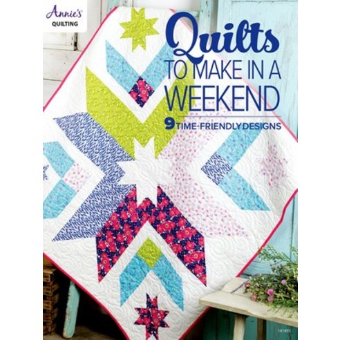 (영문도서) Quilts to Make in a Weekend Paperback, Annies, English, 9781640255517
