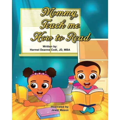 Mommy teach me how to read Paperback, Harmel Deanne Codi, English, 9781735975993