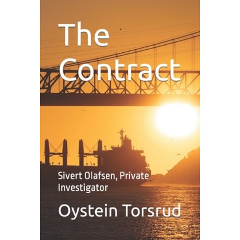 (영문도서) The Contract: Sivert Olafsen Private Investigator Paperback, Independently Published, English, 9798868492983