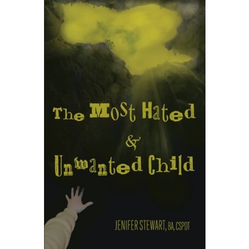 (영문도서) The Most Hated & Unwanted Child Paperback, R. R. Bowker, English, 9780578889115