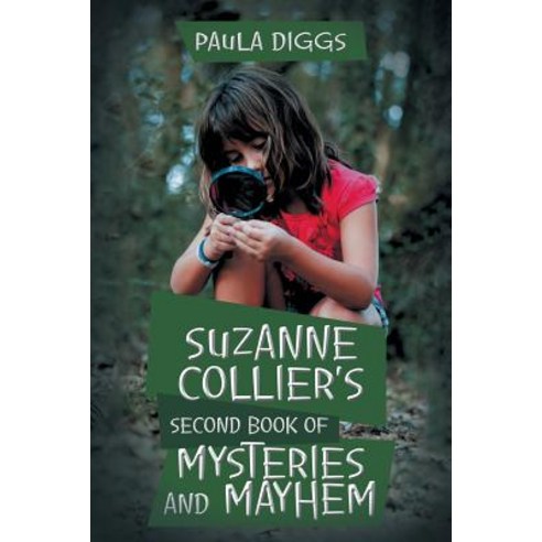 (영문도서) Suzanne Collier''s Second Book of Mysteries and Mayhem Paperback, iUniverse, English, 9781532068218