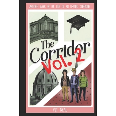 The Corridor (Volume 2) Paperback, Independently Published
