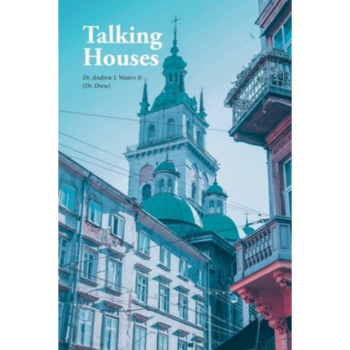 (영문도서) Talking Houses Paperback, Covenant Books, English, 9781638859765