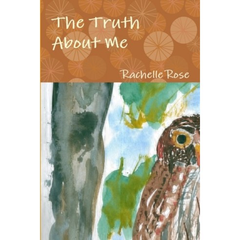 (영문도서) The Truth About Me Paperback, Mentor International, English, 9780970461834