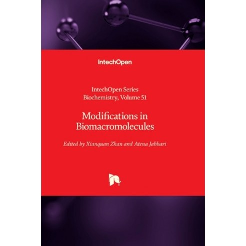 (영문도서) Modifications in Biomacromolecules Hardcover, Intechopen, English, 9781803559964