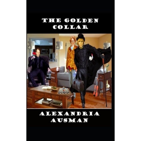 (영문도서) The Golden Collar Paperback, Ausman & Cousins LLC, English, 9781963335125