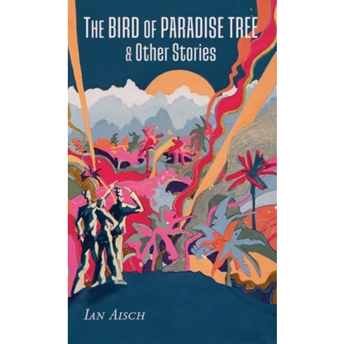 (영문도서) The Bird of Paradise Tree (Revised) Paperback, Zygol Press, English, 9780648700883